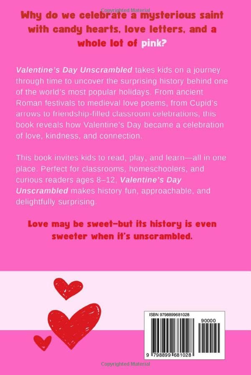 Valentine's Day Unscrambled (Books for Curious & Clever Kids)