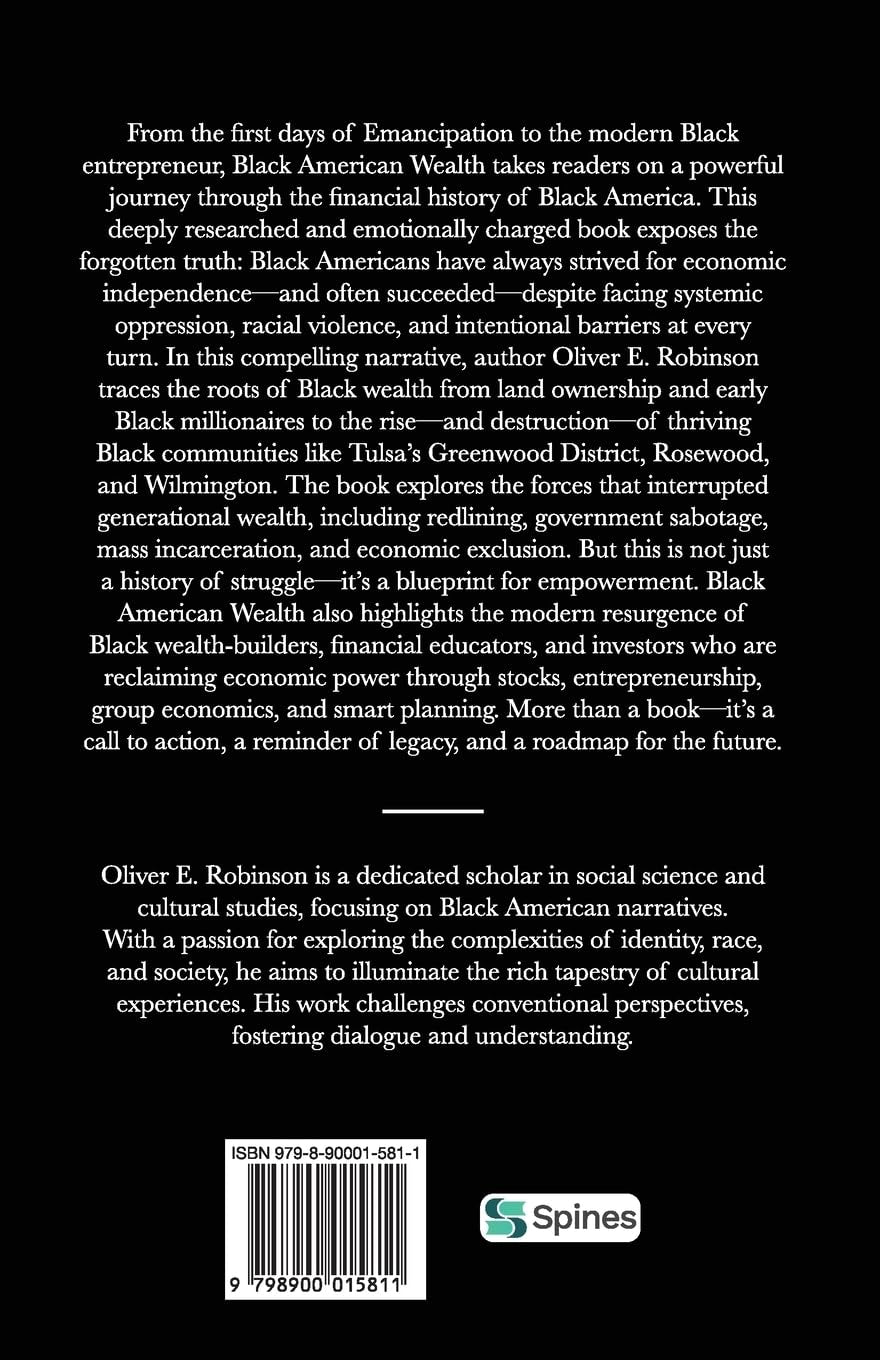 Black American Wealth: The History of the Relationship Between Black Americans and Wealth