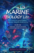 Marine Biology Lite: The World of Sea Animals Explained: Accurate, Relatable, and Entertaining
