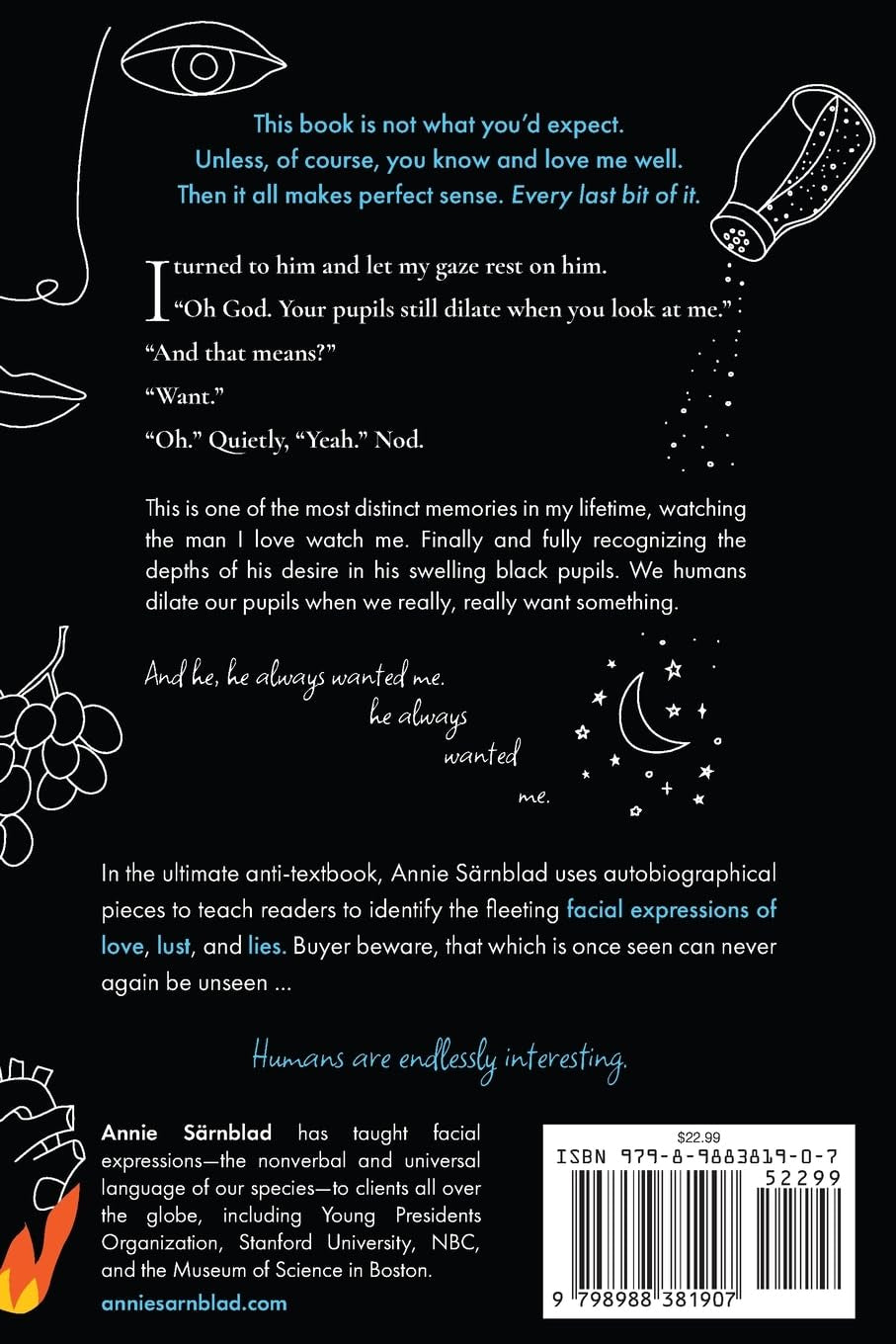 Diary of a Human Lie Detector: Facial Expressions in Love, Lust, and Lies