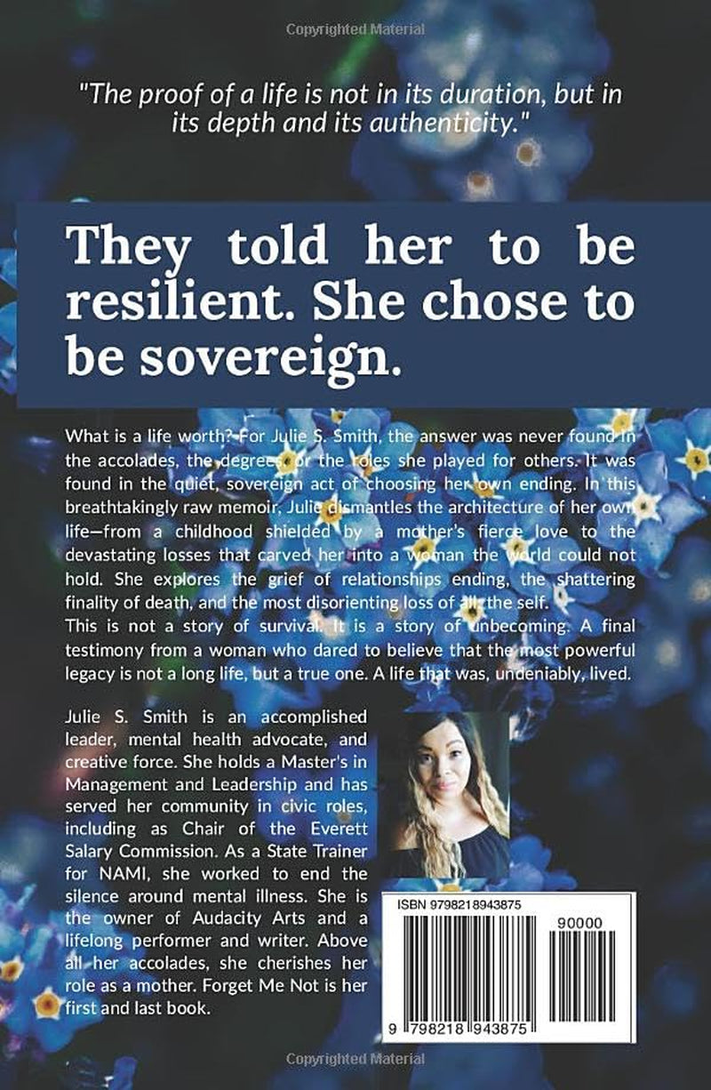 Forget Me Not: A Memoir of Unbecoming