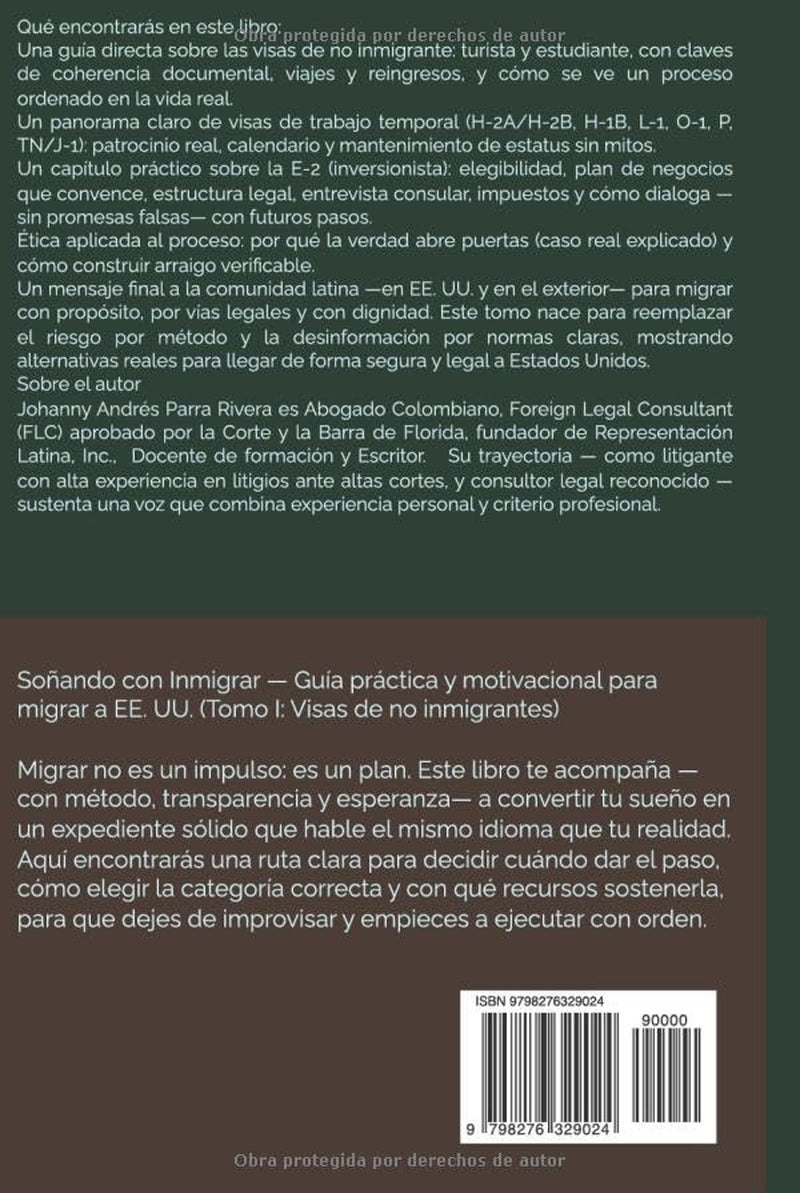 Soñando Con Inmigrar: tomo I (Spanish Edition)