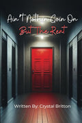 Ain't Nothin Goin On But The Rent