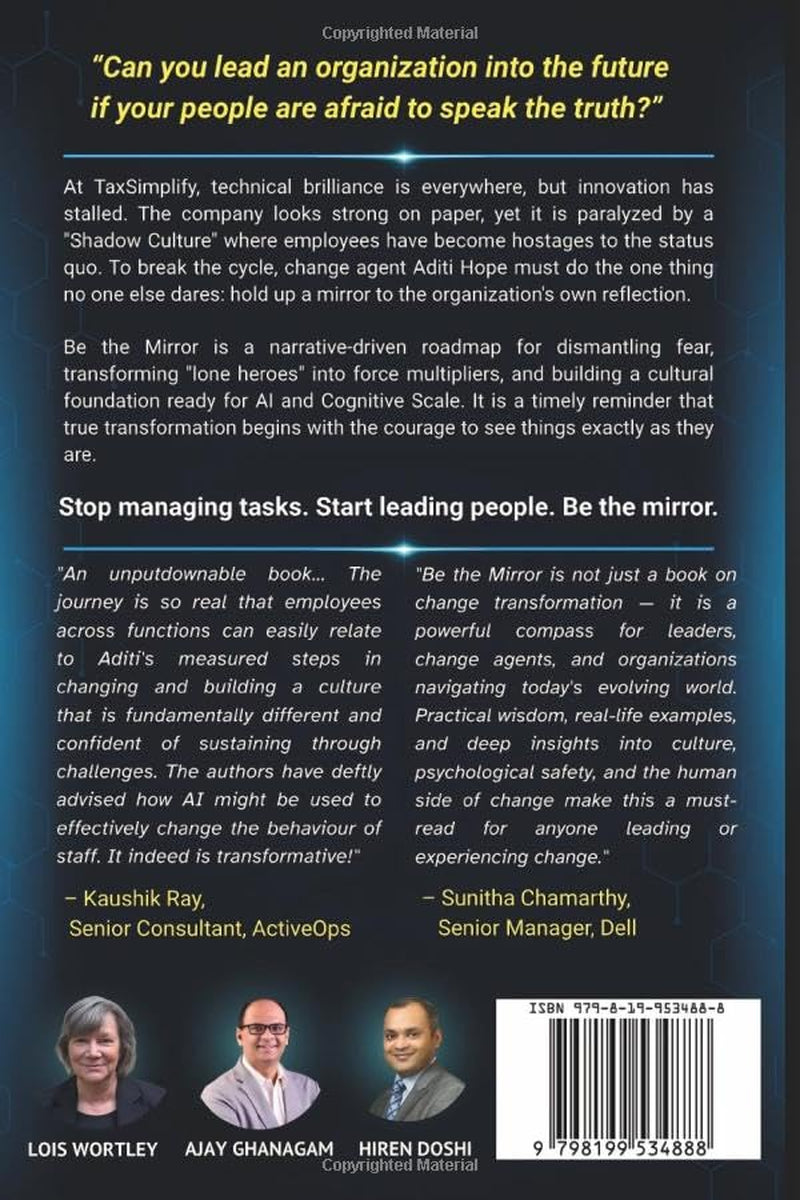 Be the Mirror: A Change Agent's Guide to Transformation for an AI World