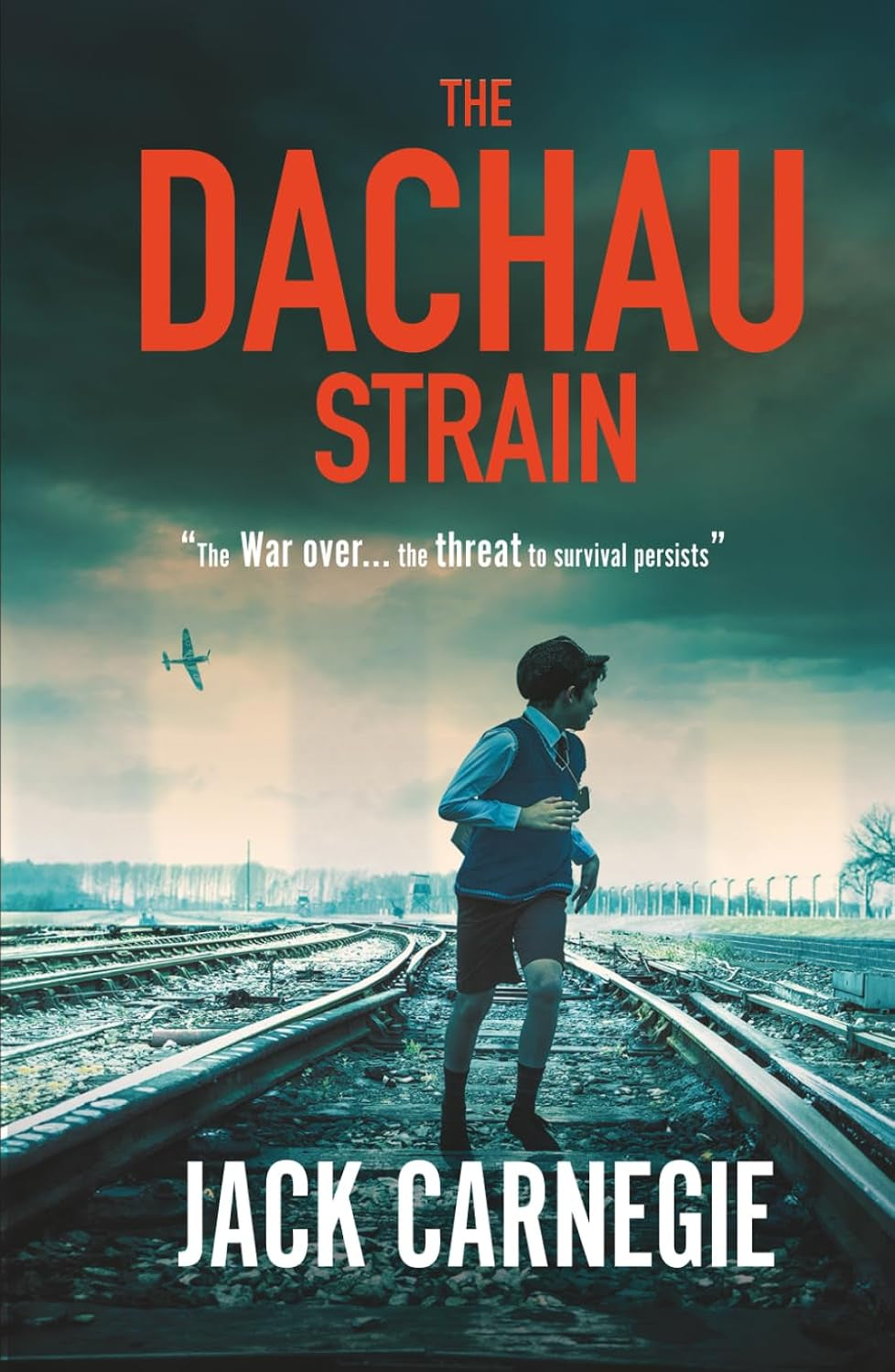 The Dachau Strain (The Sikora Files)