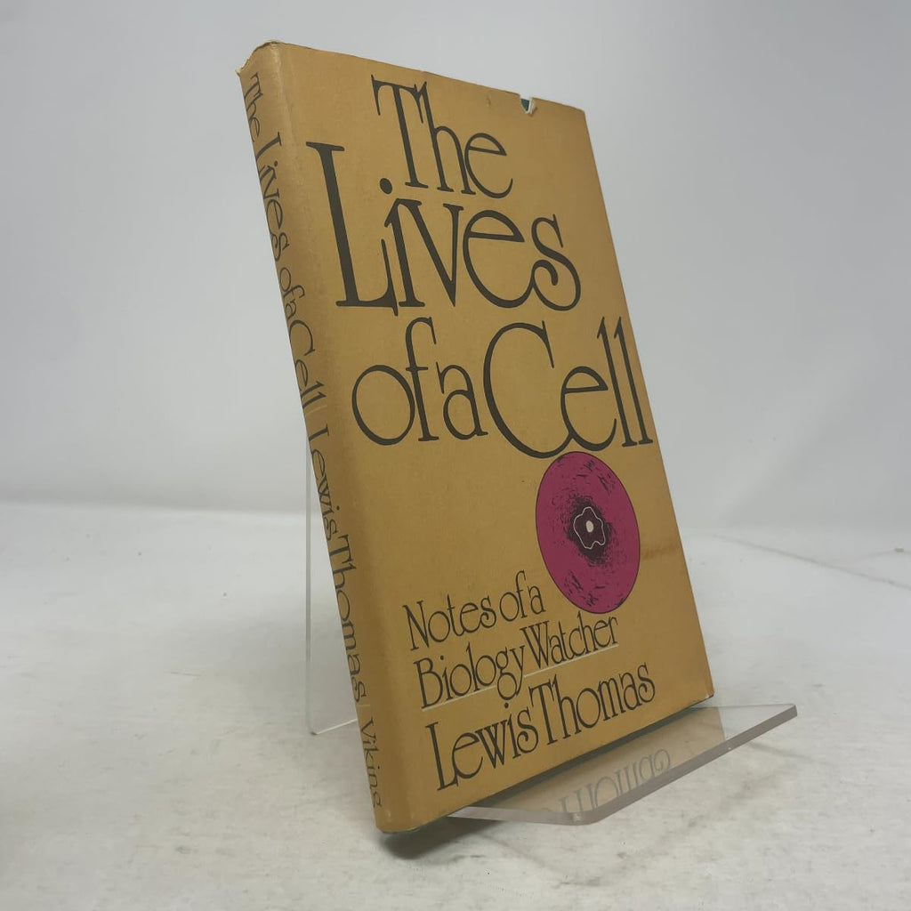The Lives of a Cell: Notes of a Biology Watcher