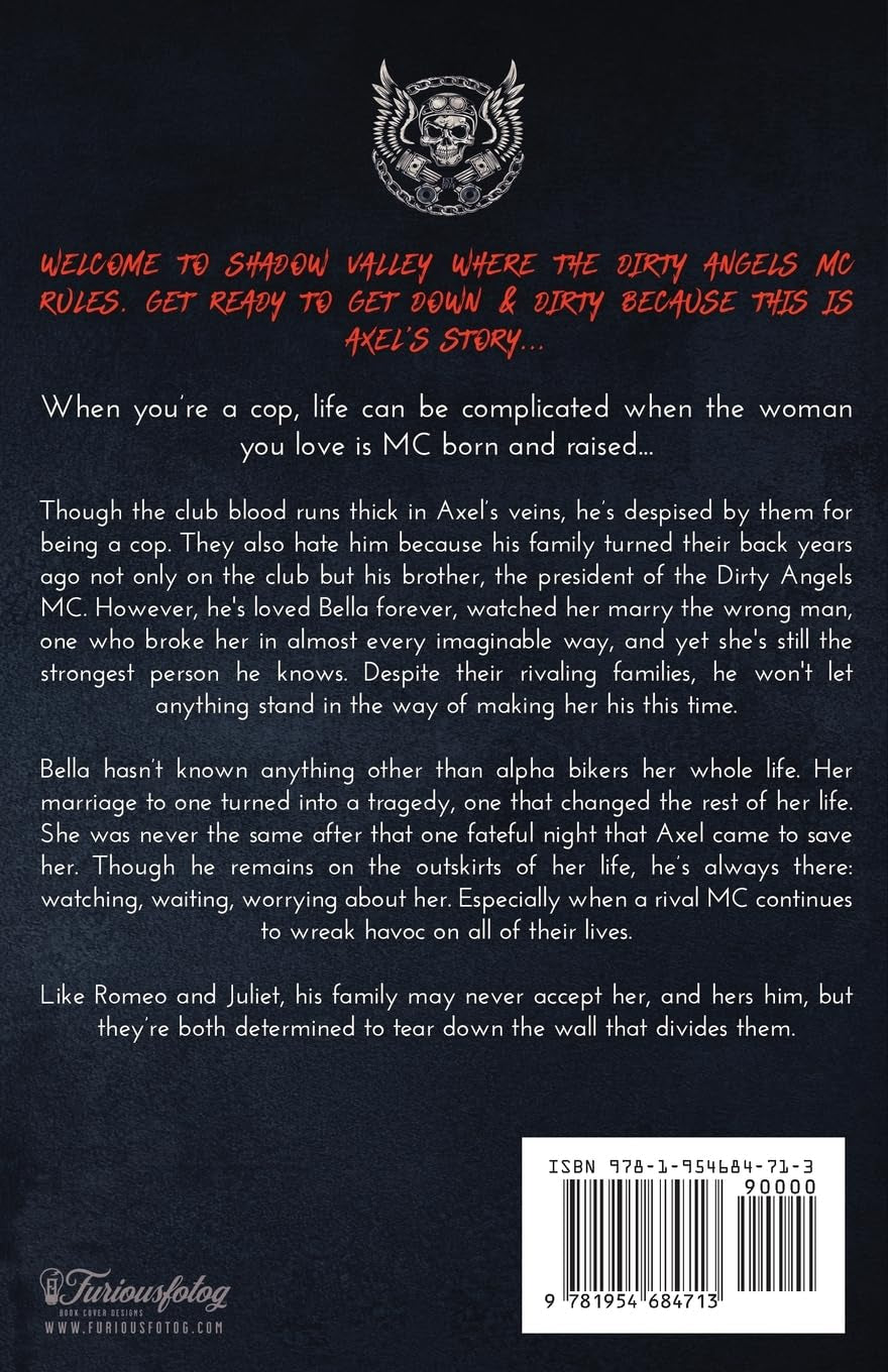 Down & Dirty: Axel (Dirty Angels MC® Series)
