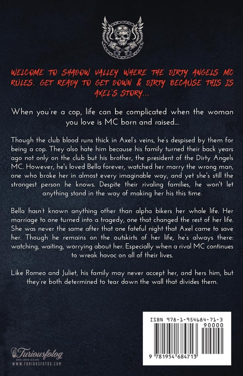 Down & Dirty: Axel (Dirty Angels MC® Series)
