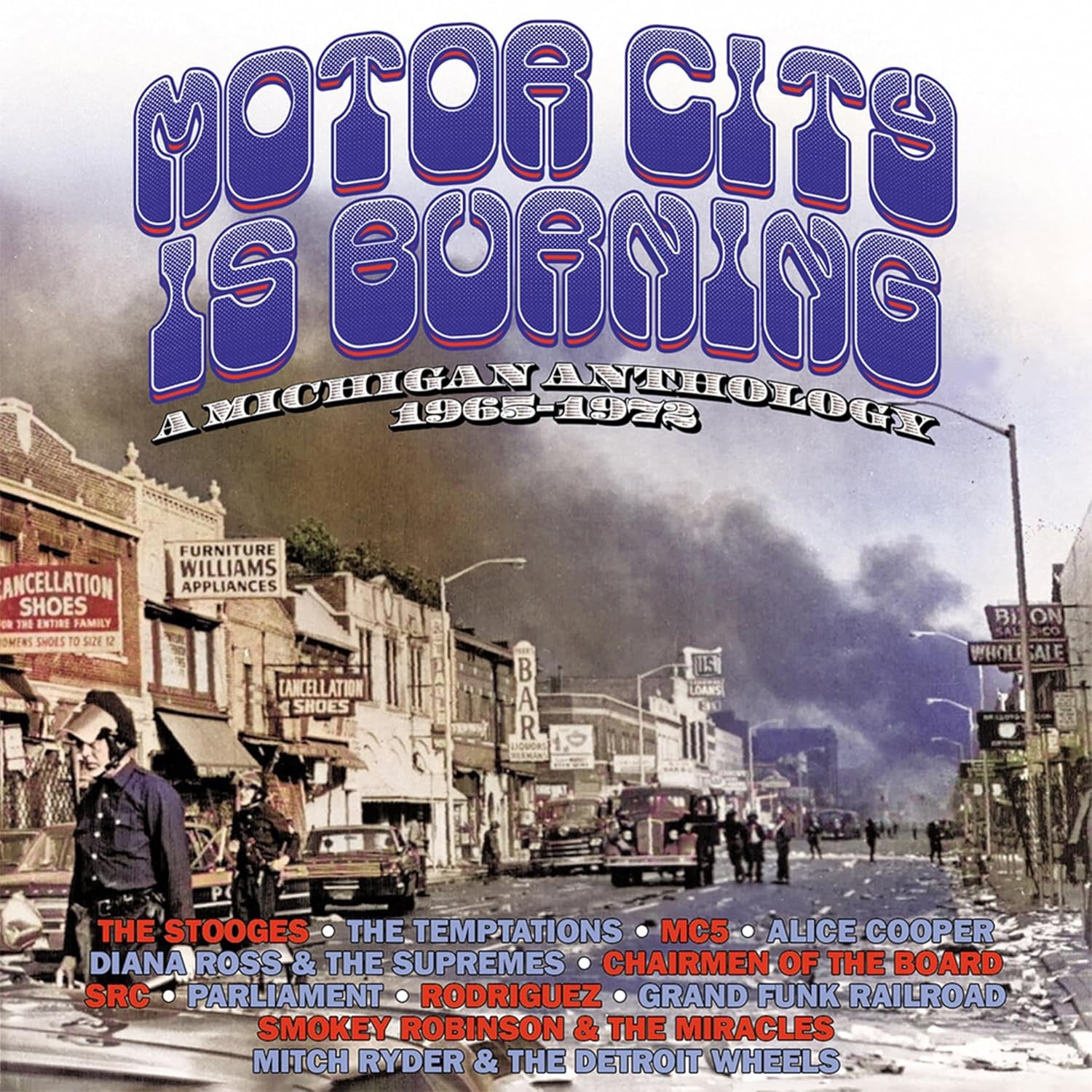 Motor City Is Burning: A Michigan Anthology 1965-1972 / Various