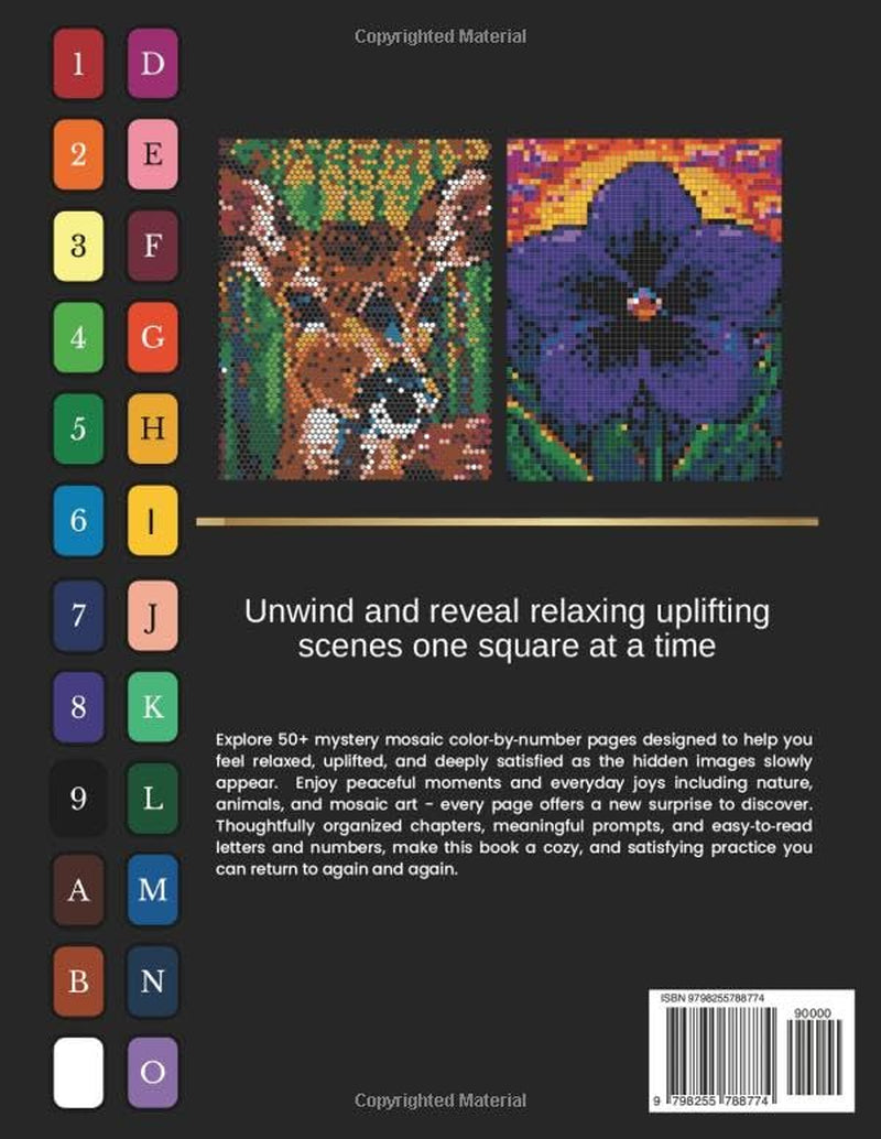 Mystery Mosaic Color by Number for Adults: Joyful Hidden Pictures: 50+ Uplifting Color by Number Pages with Animals, Cozy Scenes & Inspiring Prompts (Manatee Mystery Mosaic Collection)