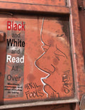 Black and White and Read All Over & Explore: Monikers, markers, and other minutiae on trains