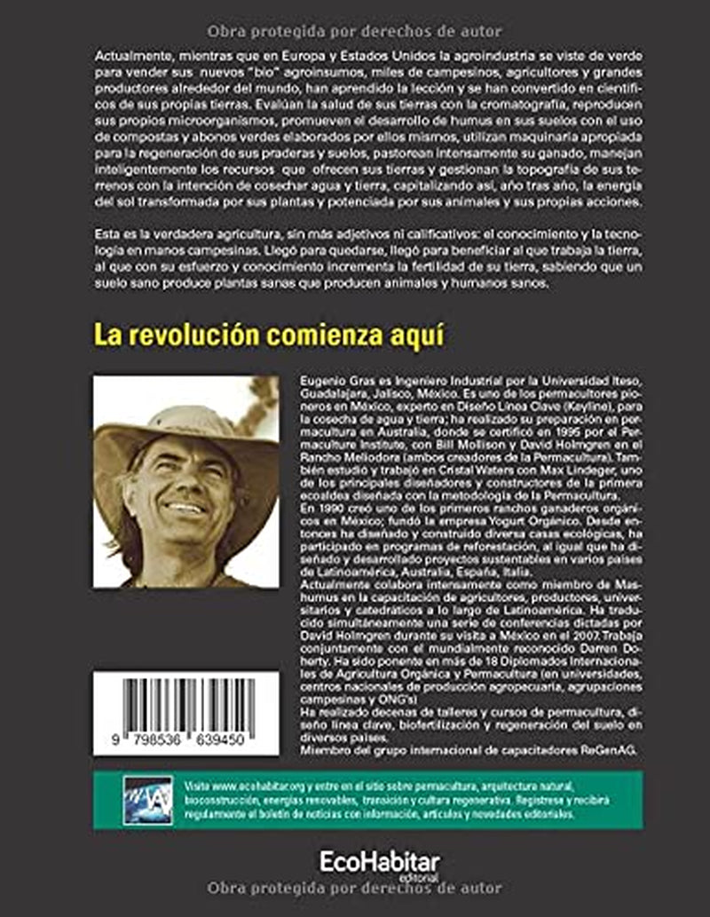 Cosecha de agua y tierra: Diseño con Permacultura y Línea Clave (Spanish Edition)