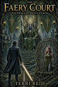 The Faery Court: The Order of Brigid's Cross (Book Three)