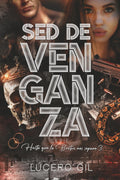Sed de venganza