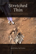 Stretched Thin: A Memoir of Anorexia and Compulsive Exercise
