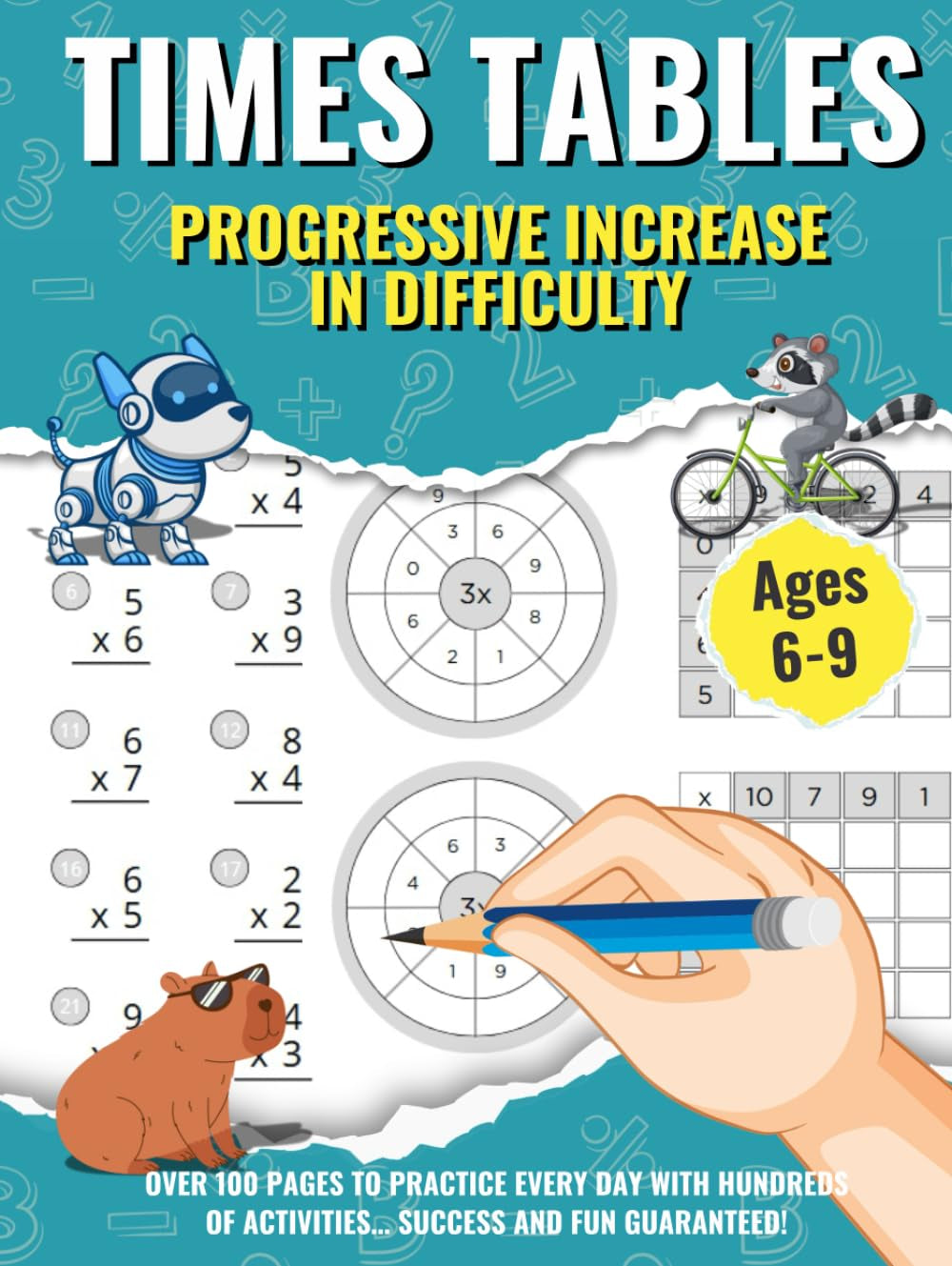 Times Tables: Math Workbook with Fun Times Tables Exercises for Children Ages 6–9 Multiplication Practice for School, Summer Vacation & Homeschooling ... by Playing: Math for Kids) (Spanish Edition)