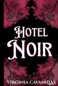 Hotel Noir: Suspense romántico LGTB (Spanish Edition)