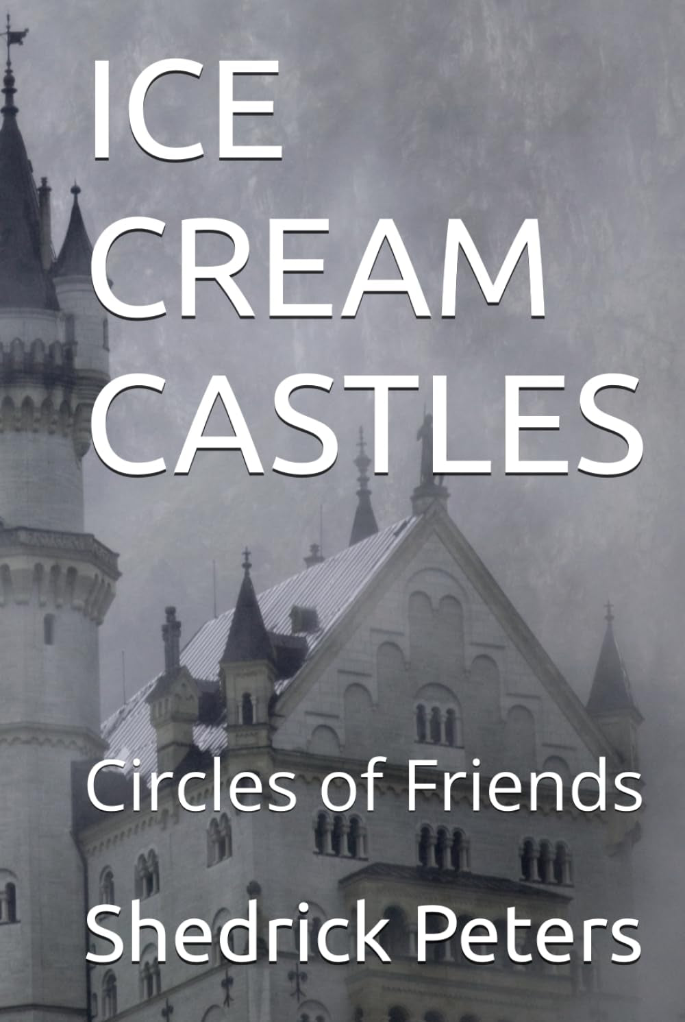 ICE CREAM CASTLES: Circles of Friends