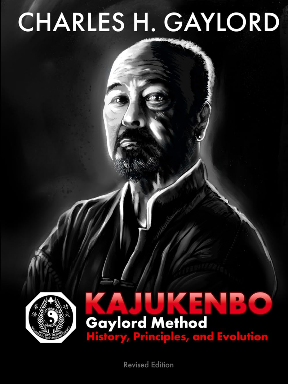 Kajukenbo Gaylord Method: History, Principles, and Evolution: 2026 Revised Edition