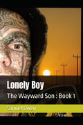 Lonely Boy (The Wayward Son)