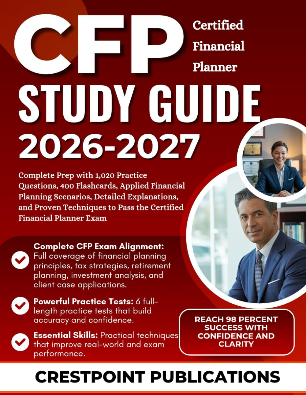 CFP STUDY GUIDE 2026-2027: Complete Prep with 1,020 Practice Questions, 400 Flashcards, Applied Financial Planning Scenarios, Detailed Explanations, ... to Pass the Certified Financial Planner Exam