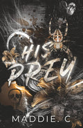 His Prey (The Doms Duet)