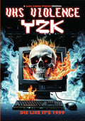 VHS Violence: Y2K