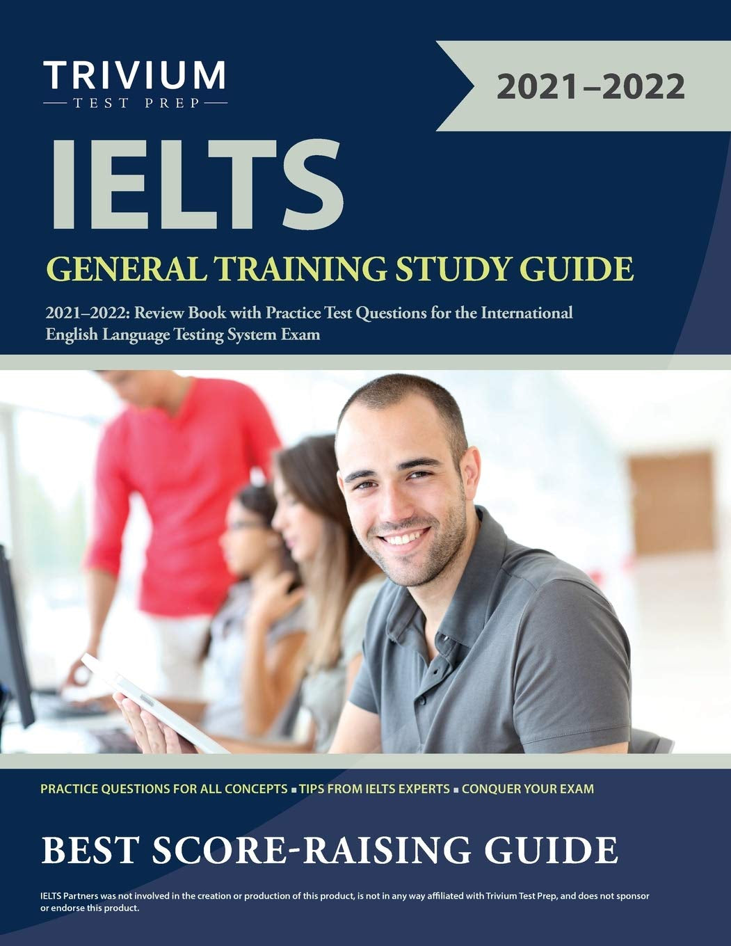 IELTS General Training Study Guide 2021-2022: Review Book with Practice Test Questions for the International English Language Testing System Exam