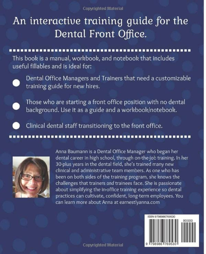 Dental Front Office Essentials: A Supportive Guide for Successful On-the-job Training