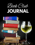 Book Club Journal: Reading Log and Planner to Record Reviews, Summaries and Comments