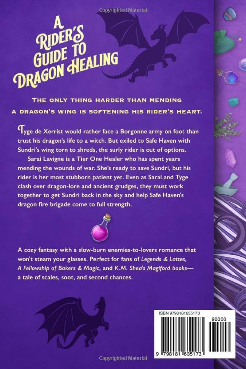 A Rider's Guide to Dragon Healing (Dragons of Safe Haven)