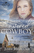 The Favored Cowboy: A Sweet Western Historical Romance (Noble Ranch)