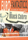 Euro-Fantastico: No Survivors Please & The Black Cobra