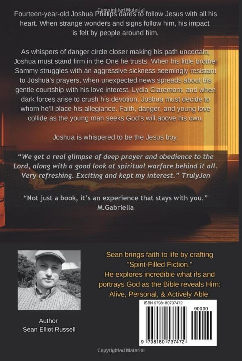 The Jesus Boy: A Spiritual Warfare, Coming of Age Drama & Thriller with a Touch of Young Love