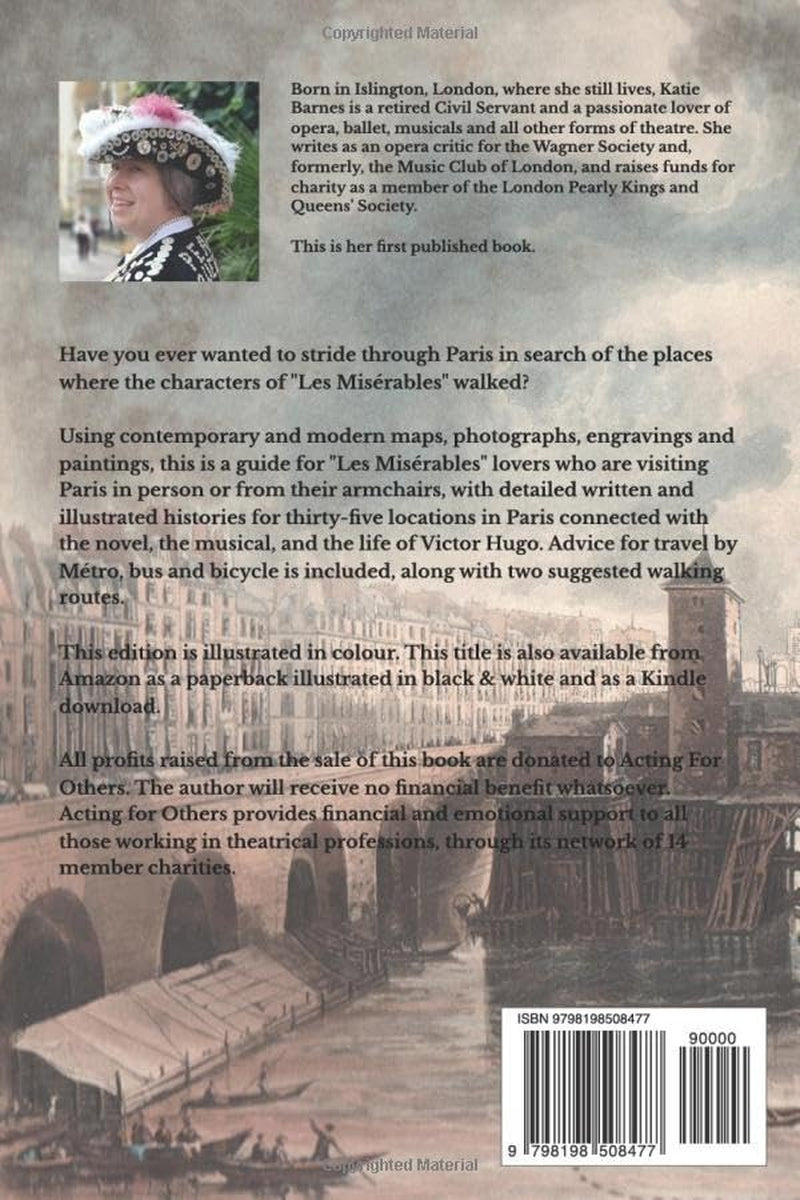 "LES MISÉRABLES" LOCATIONS IN PARIS: AN ILLUSTRATED GUIDE: COLOUR EDITION
