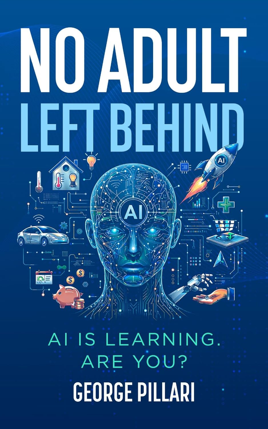 No Adult Left Behind: AI is Learning. Are You?