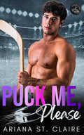 Puck Me, Please (Seattle Revenge)