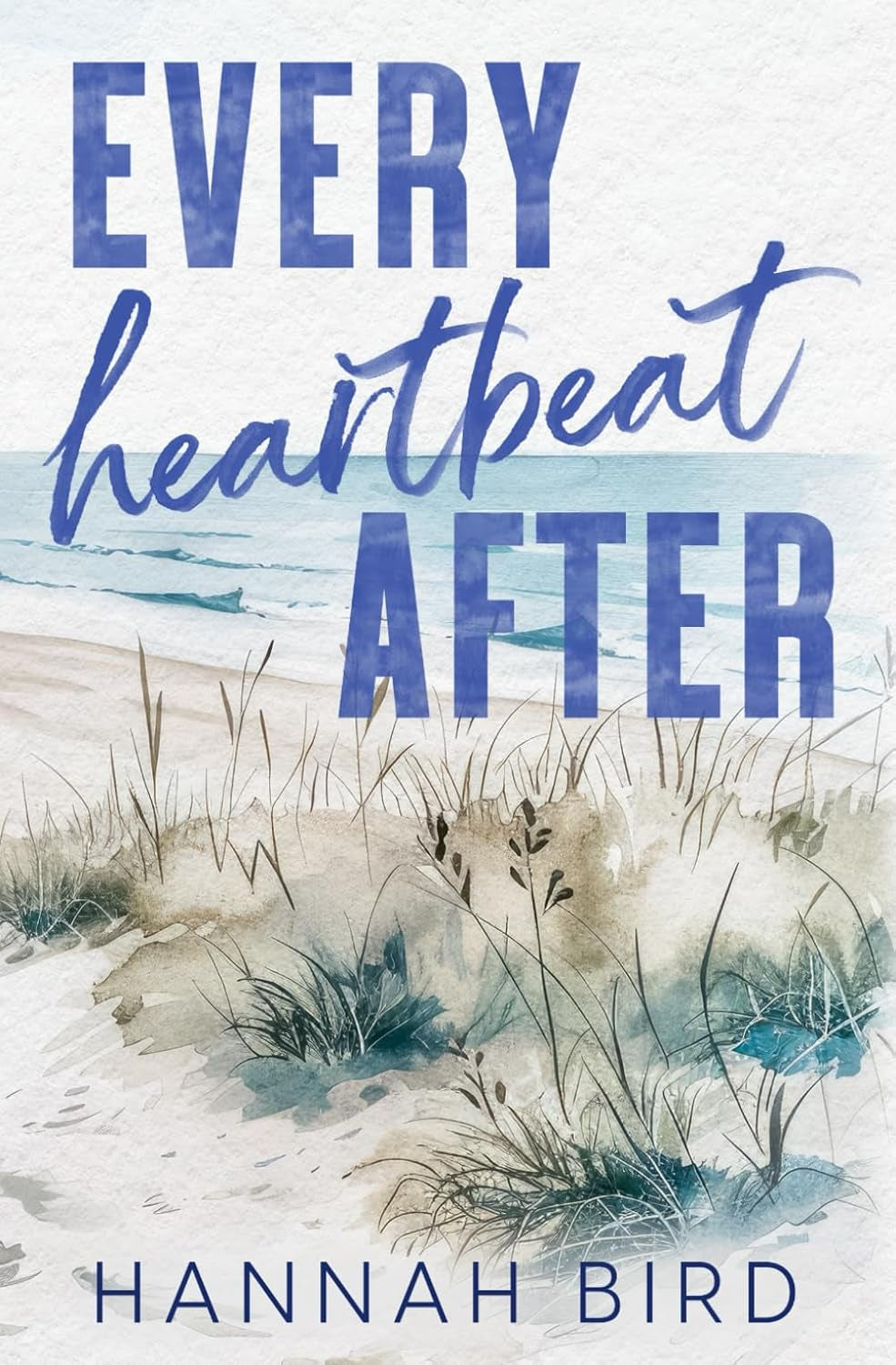 Every Heartbeat After