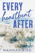 Every Heartbeat After