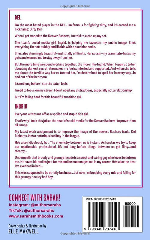 Dirty Pucker: a grumpy sunshine hockey romance (Denver Bashers Series)