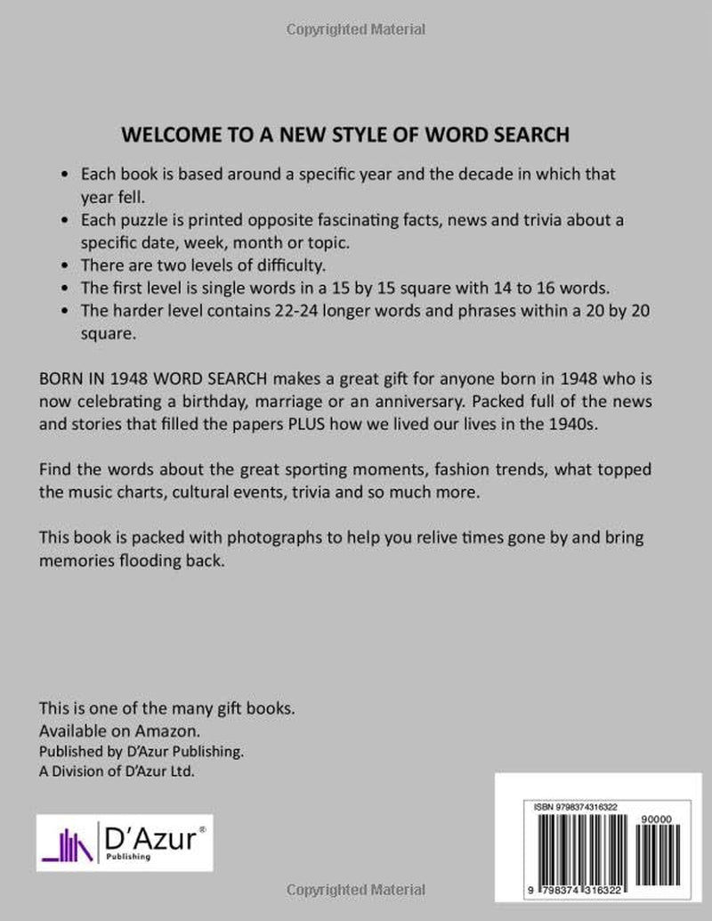 Born in 1948 Word Search: Illustrated news from every month of 1948 and matching wordsearches. A Birthday Gift Book For Men And Women (How Times Have Changed)