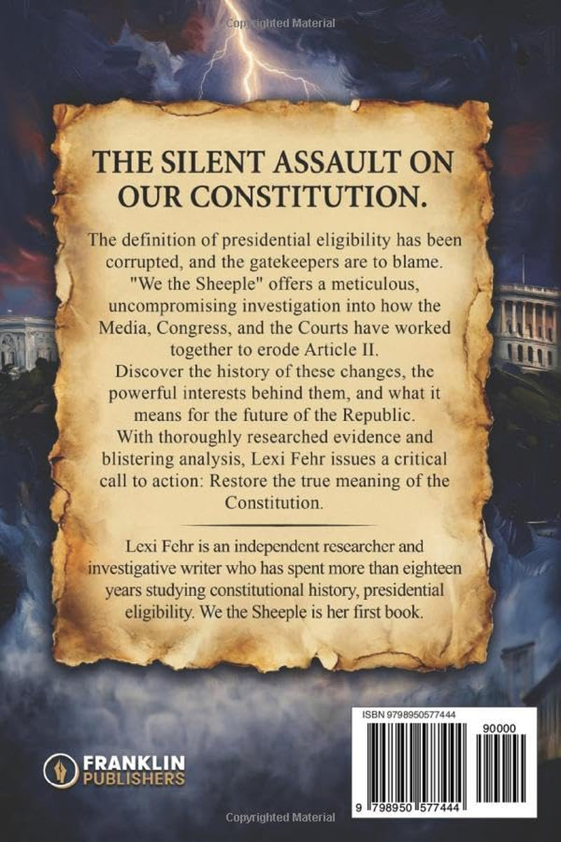 We The Sheeple: How the Media, Congress, and the Courts Undermined Article II — and Redefined Presidential Eligibility