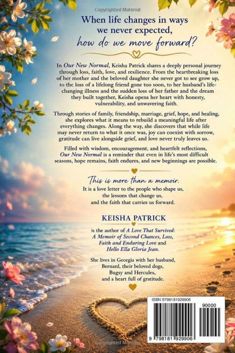 Our New Normal: Finding Faith, Purpose. Joy, and Hope After Life's Unexpected Changes