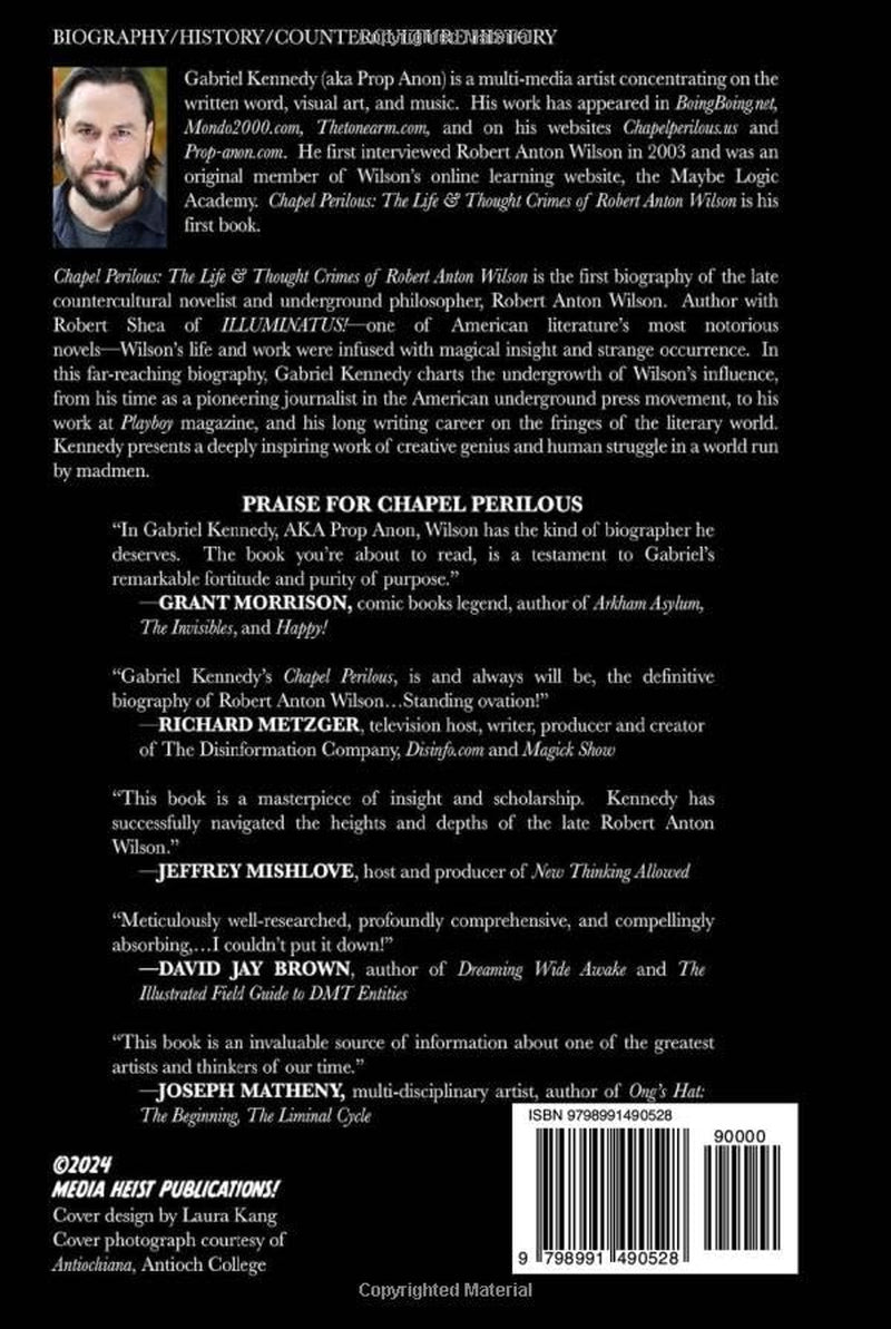 Chapel Perilous: The Life & Thought Crimes of Robert Anton Wilson