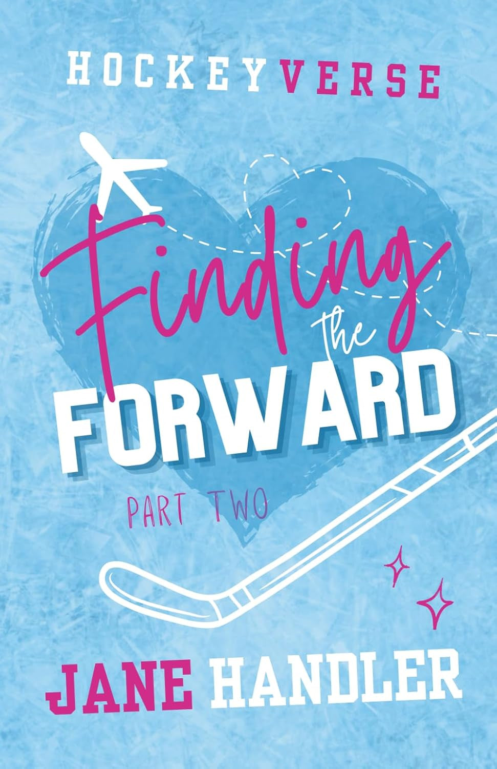 Finding the Forward, Part Two: A Why Choose Omegaverse Hockey Romance (HockeyVerse)