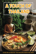 A Touch of Thailand