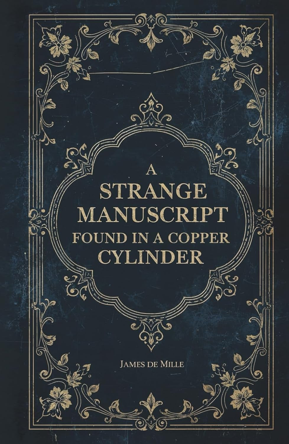 A Strange Manuscript Found in a Copper Cylinder