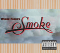 Where There's Smoke There's Cheech & Chong explicit_lyrics