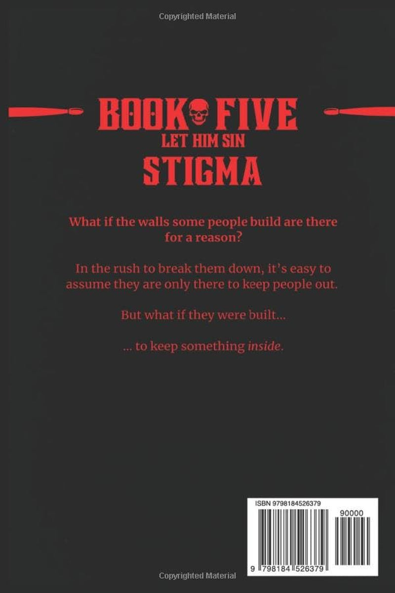 STIGMA (LET HIM SIN)