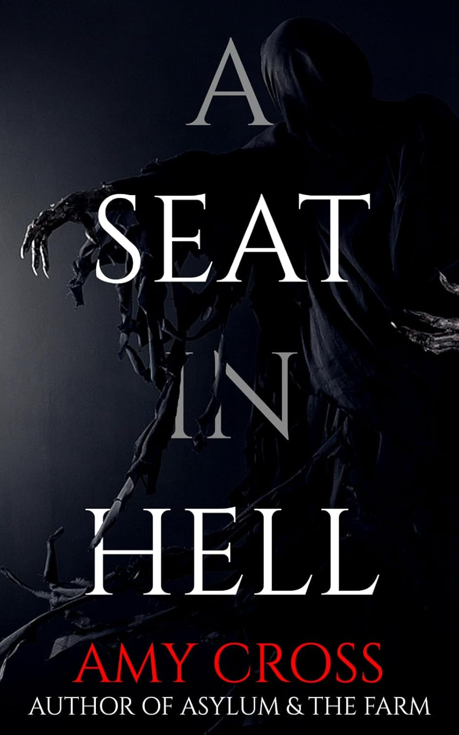 A Seat in Hell (13 Horror Novellas From Hell)